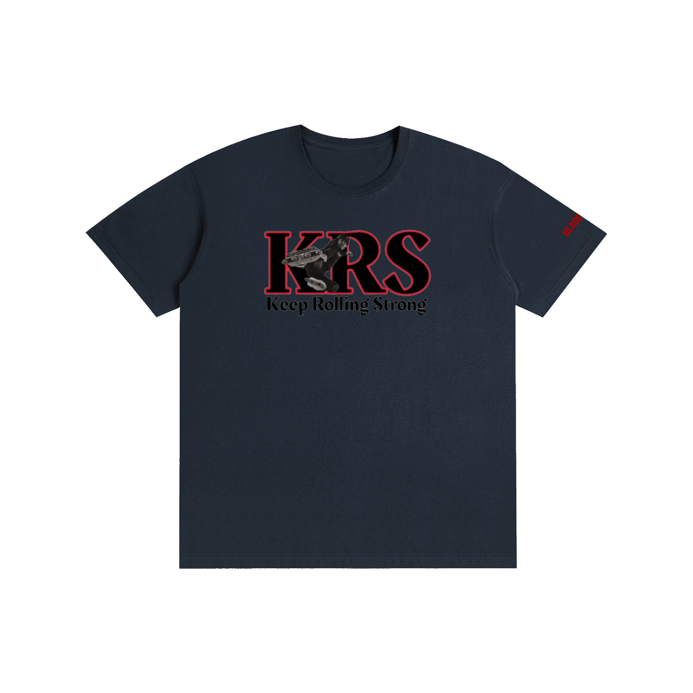 Keep Rolling Strong T-Shirt